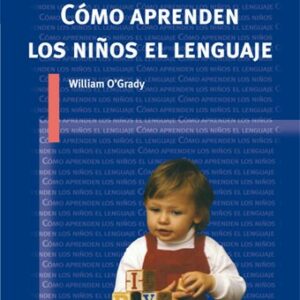 Cómo aprenden los niños el lenguaje