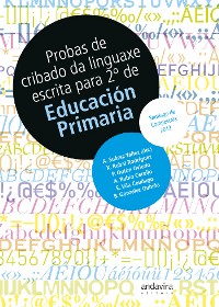 Probas de cribado da linguaxe escrita para 2º de Educación Primaria.