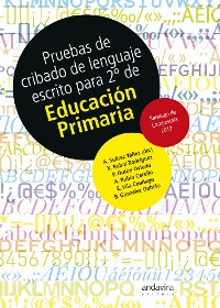 Pruebas de cribado de lenguaje escrito para 2º de Educación primaria