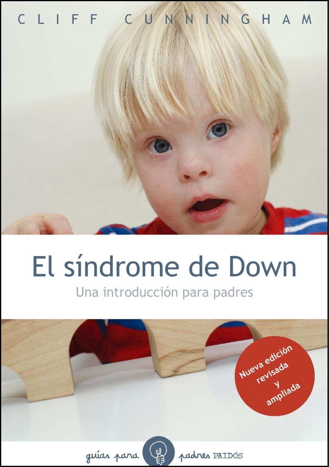 El síndrome de Down, nueva ed.