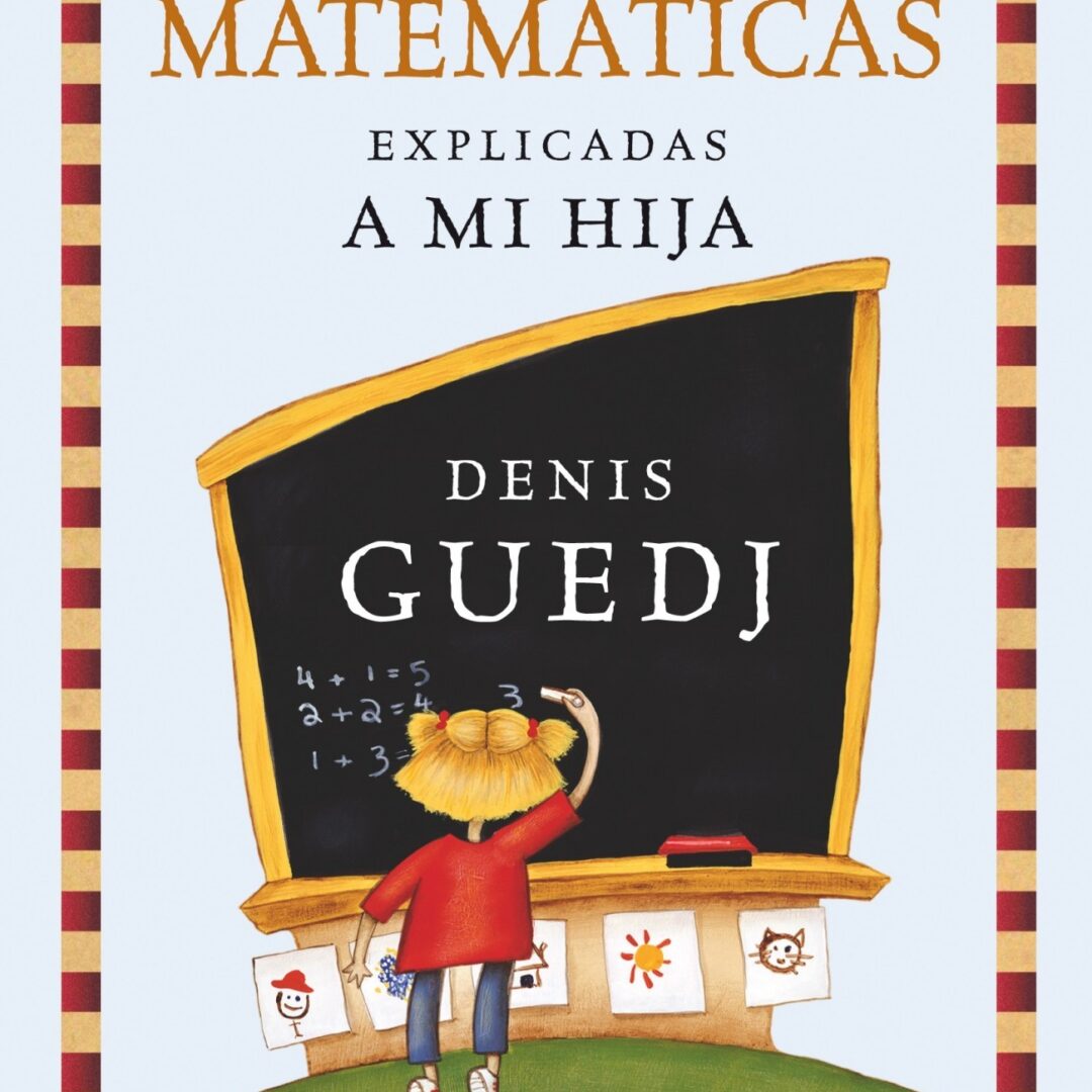 Las matemáticas explicadas a mi hija