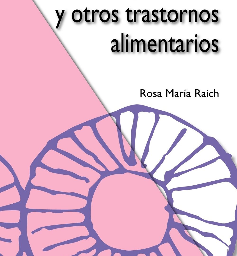 Anorexia, bulimia y otros trastornos alimentarios