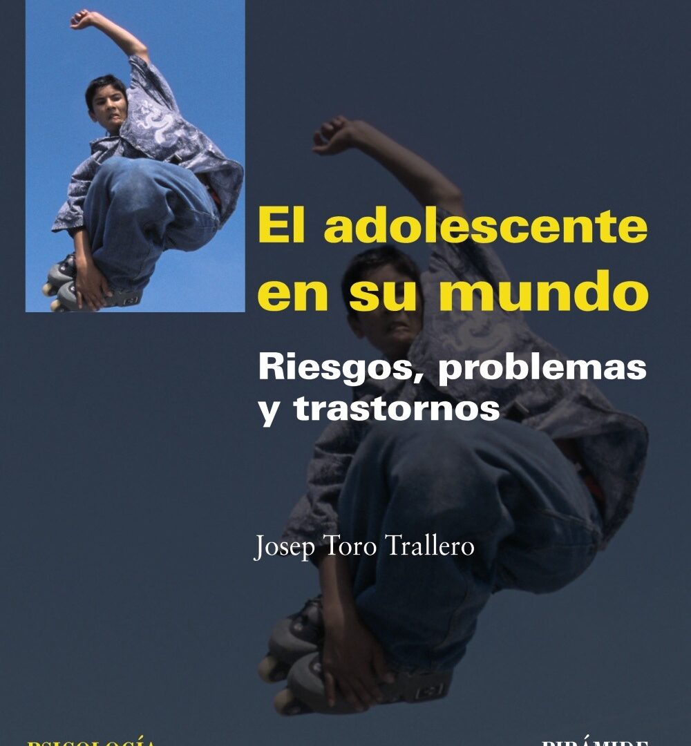 El adolescente en su mundo