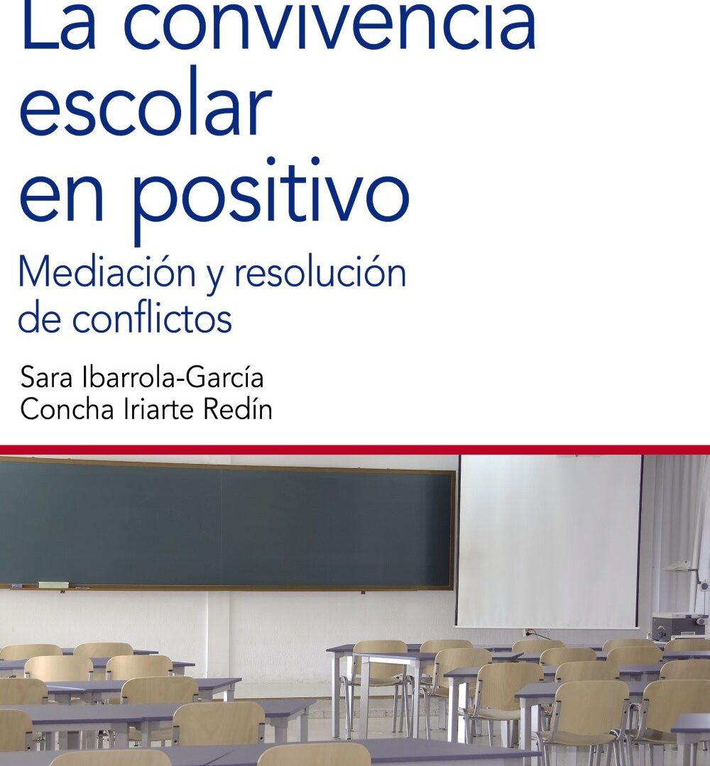 La convivencia escolar en positivo