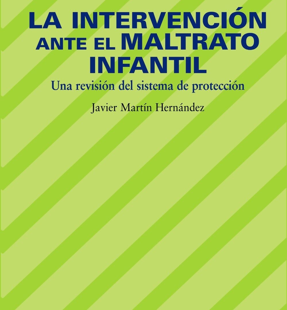 La intervención ante el maltrato infantil