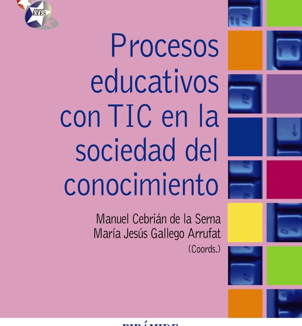 Procesos educativos con TIC en la sociedad del conocimiento