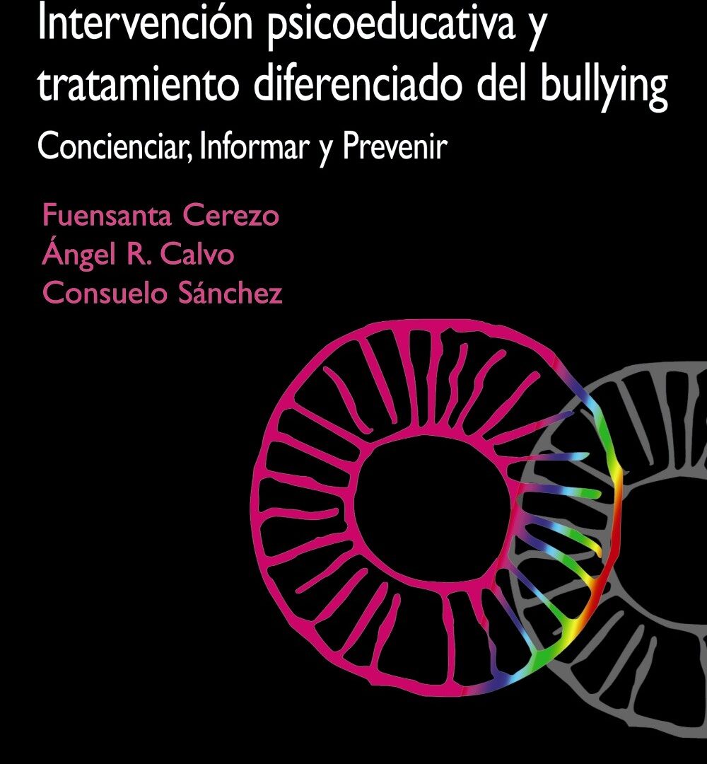 PROGRAMA CIP. Intervención psicoeducativa y tratamiento diferenciado del bullying