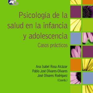 Psicología de la salud en la infancia y adolescencia