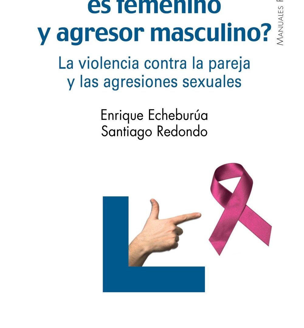 Por qué víctima es femenino y agresor masculino