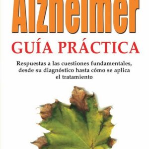 Alzhéimer guía práctica