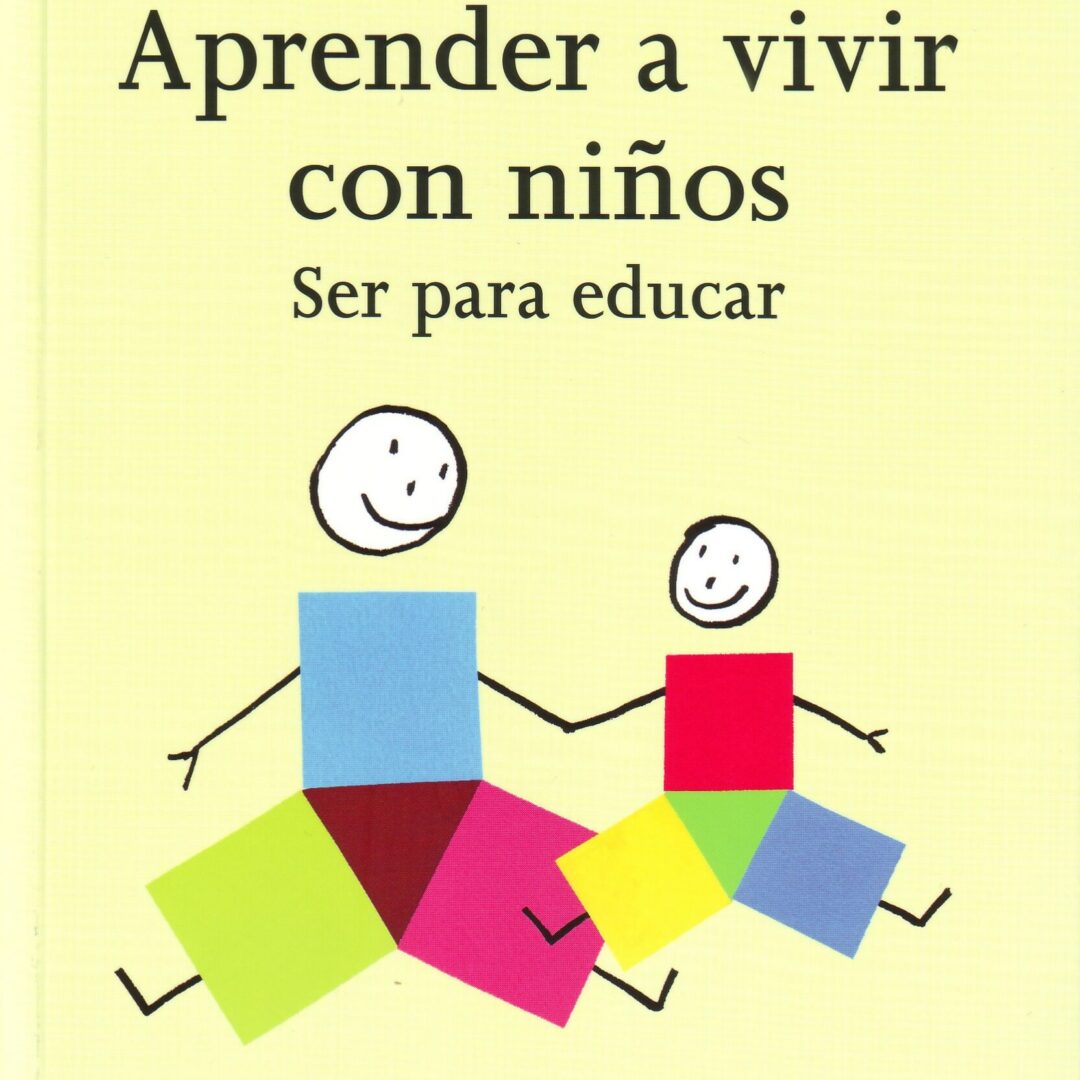 Aprender a vivir con niños