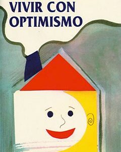Vivir con optimismo