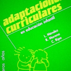 Adaptaciones curriculares en Educación Infantil
