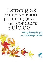 Estrategias de intervención psicológica en la conducta suicida