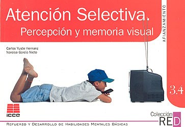 Atención selectiva. Percepción y memoria visual Afianzamiento 3.4 Renovado