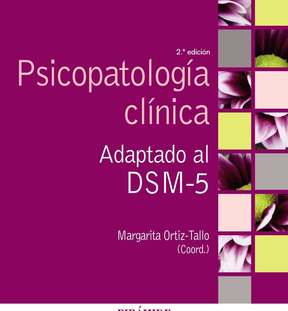 Psicopatología clínica. Adaptado al DSM-5