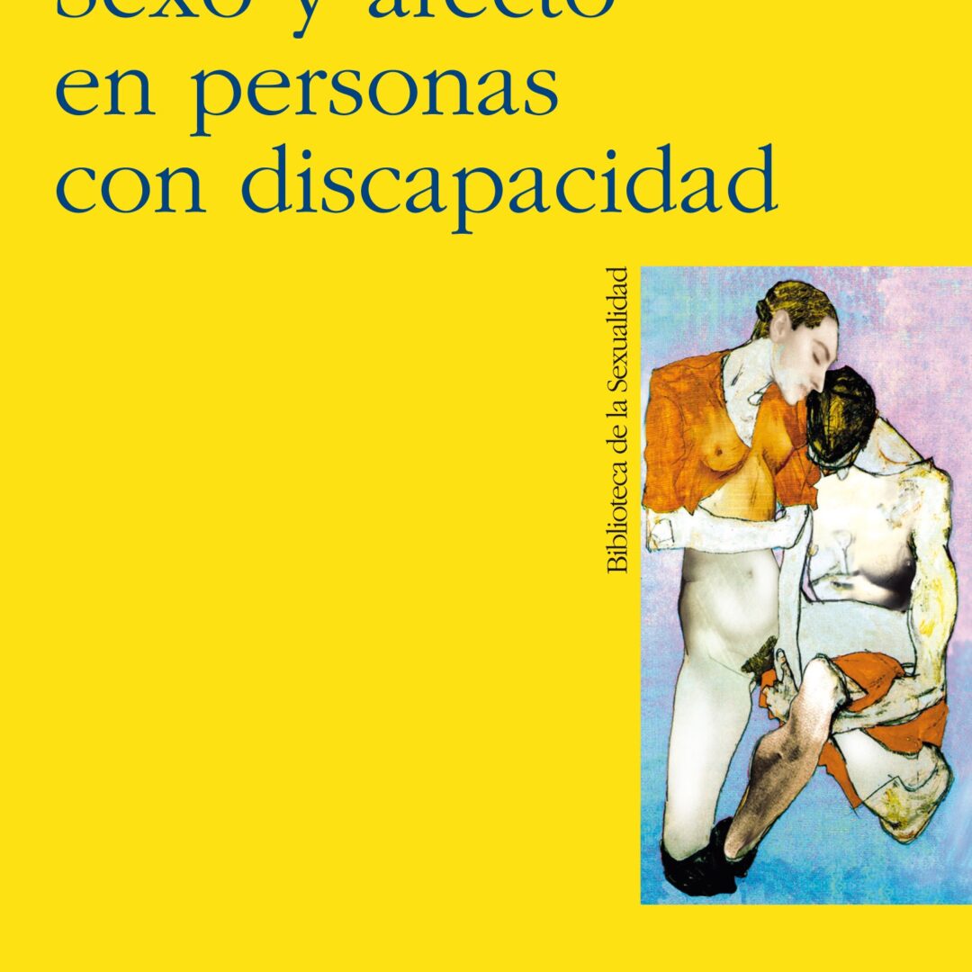 Sexo y afecto en personas con discapacidad