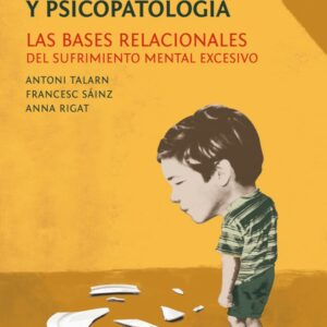 Relaciones vivencias y psicopatología