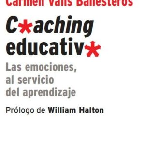 Coaching Educativo.Las emociones al servicio del aprendizaje