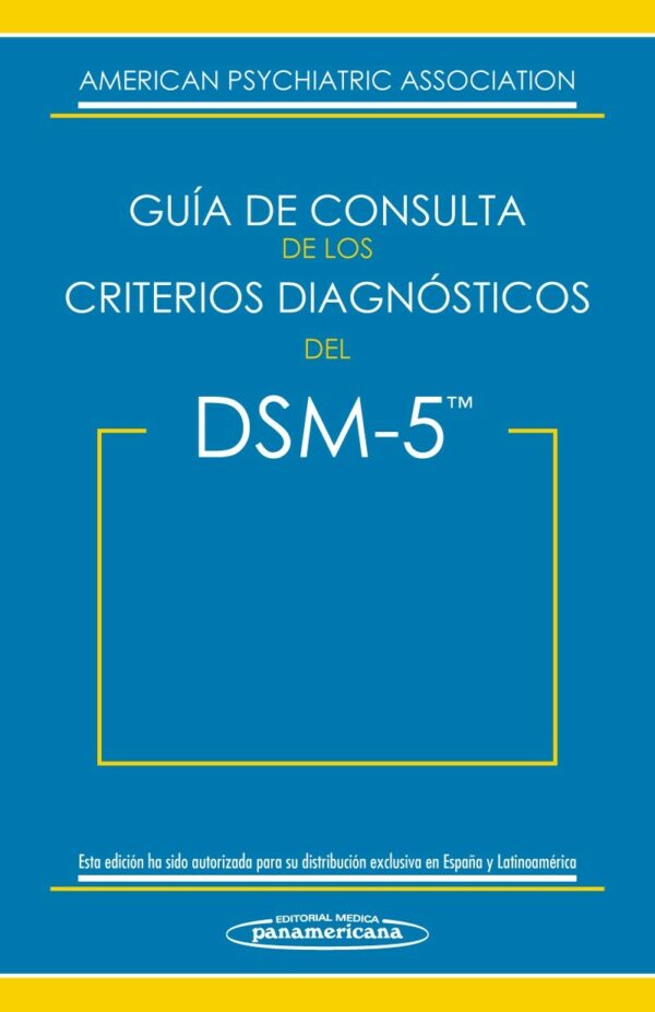 DSM 5 Guía de consulta de los criterios diagnósticos del DSM-5
