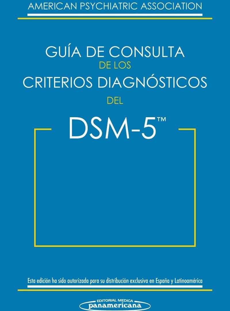 DSM 5 Guía de consulta de los criterios diagnósticos del DSM-5