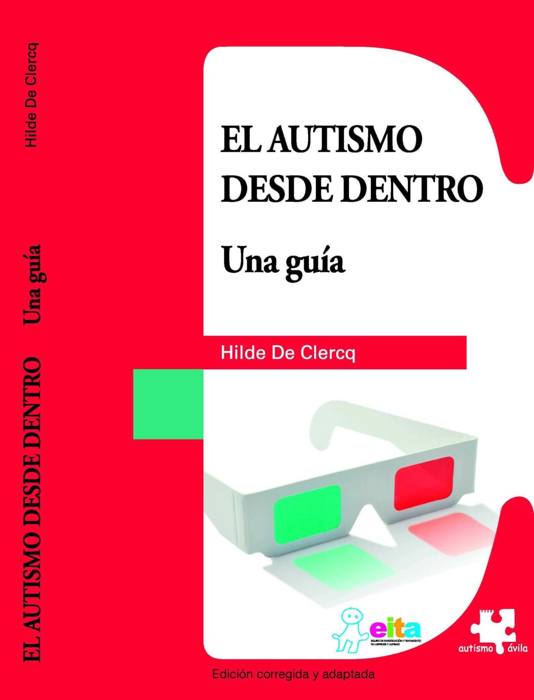 El autismo desde dentro. Una guía