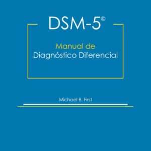 DSM 5 Diagnóstico Diferencial