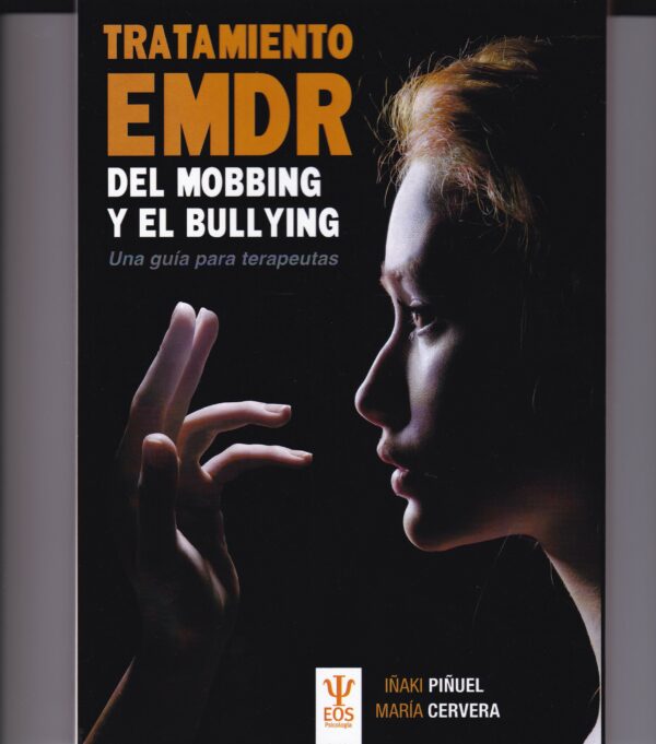 Tratamiento EMDR del Mobbing y el Bullying