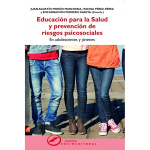 Educación para la salud y prevención de riesgos psicosociales