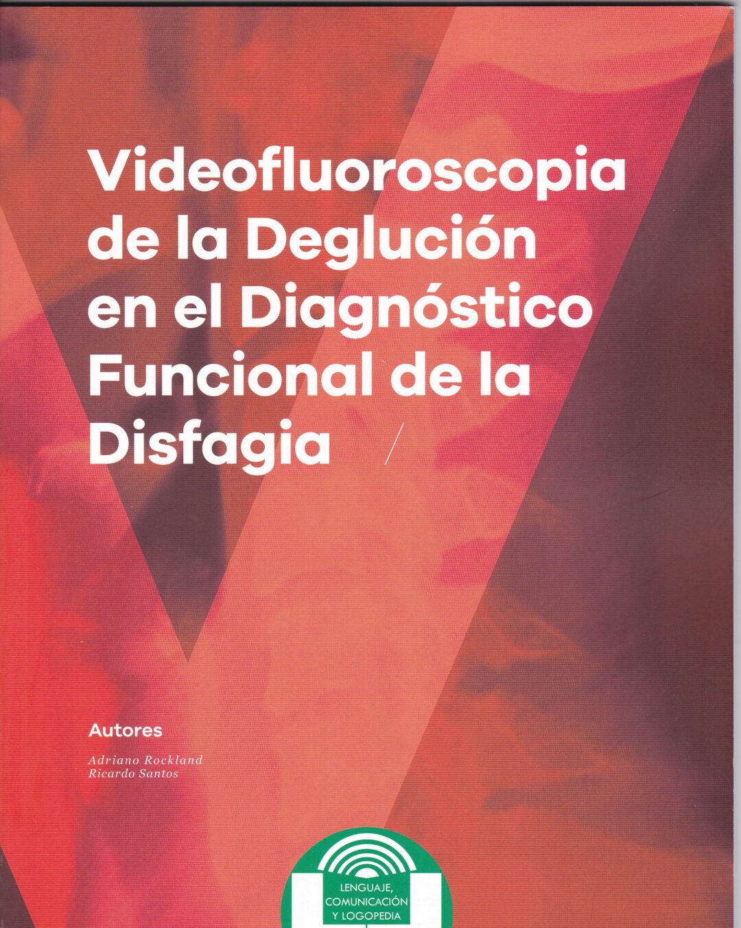 Videofluoscospia de la deglución en el diagnóstico funcional de la disgafia