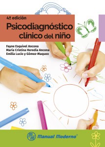 Psicodiagnóstico clínico del niño (4ª Edición)