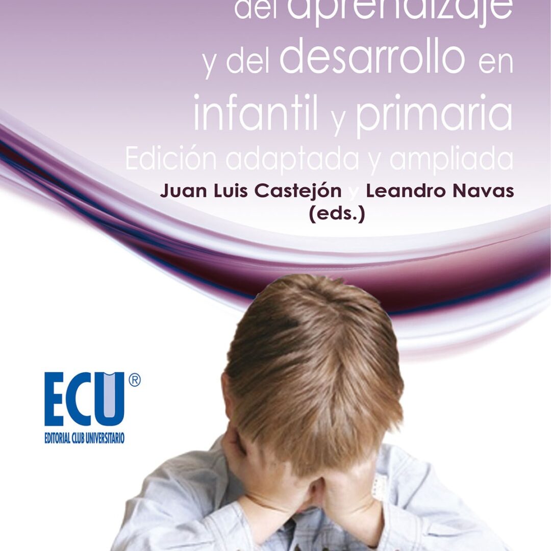 Dificultades y trastornos del aprendizaje y del desarrollo en Infantil y Primaria