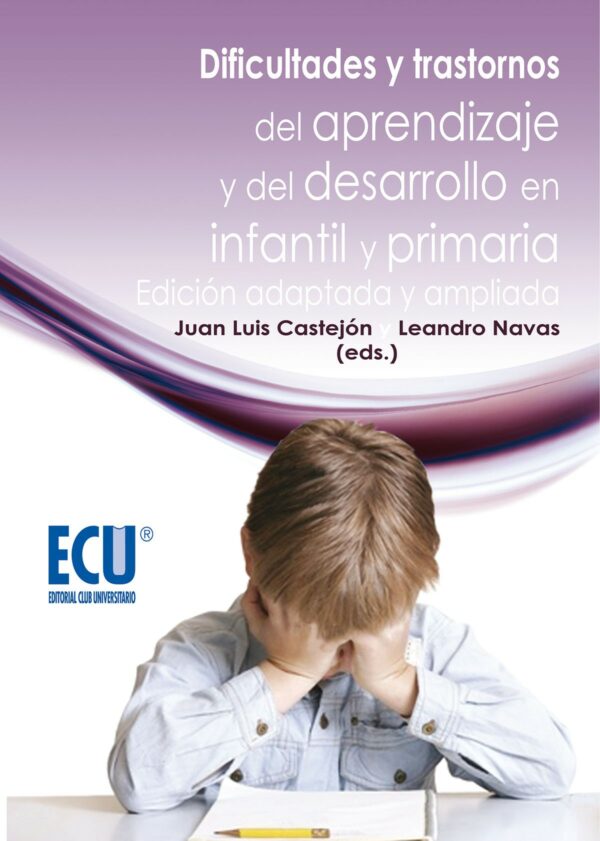 Dificultades y trastornos del aprendizaje y del desarrollo en Infantil y Primaria
