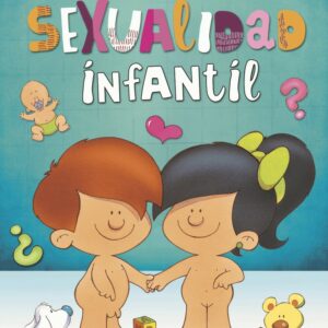 El gran libro de la sexualidad infantil