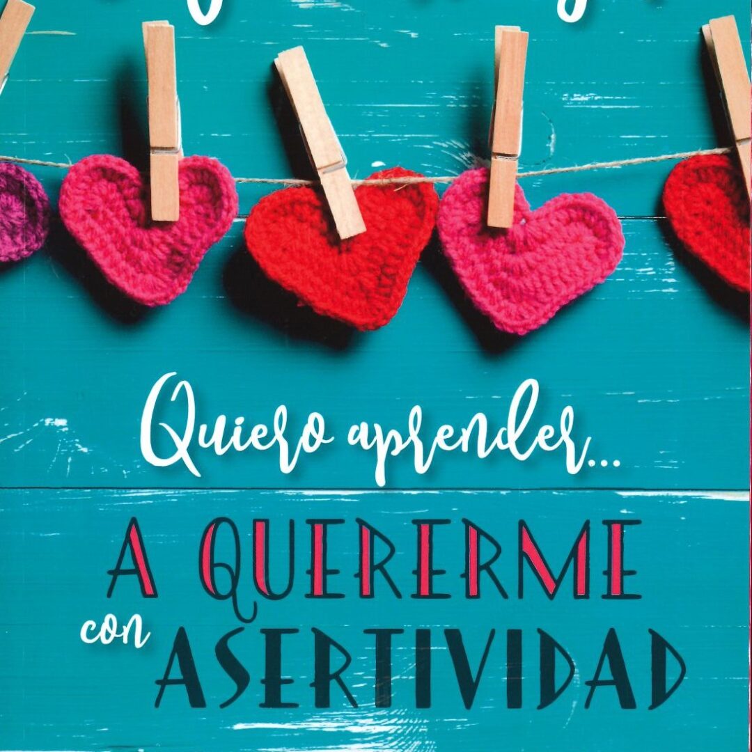 Quiero aprender quererme con asertividad