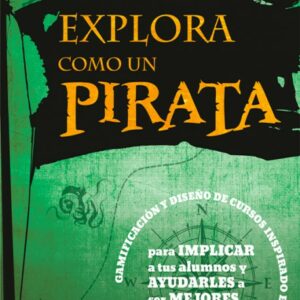 Explora como un pirata