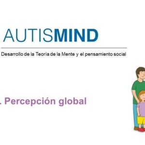 Autismind 4 Percepción global