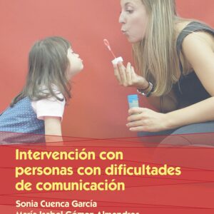 Intervención con personas con dificultades de comunicación