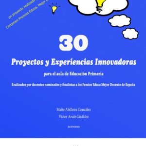 30 proyectos y experiencias innovadoras