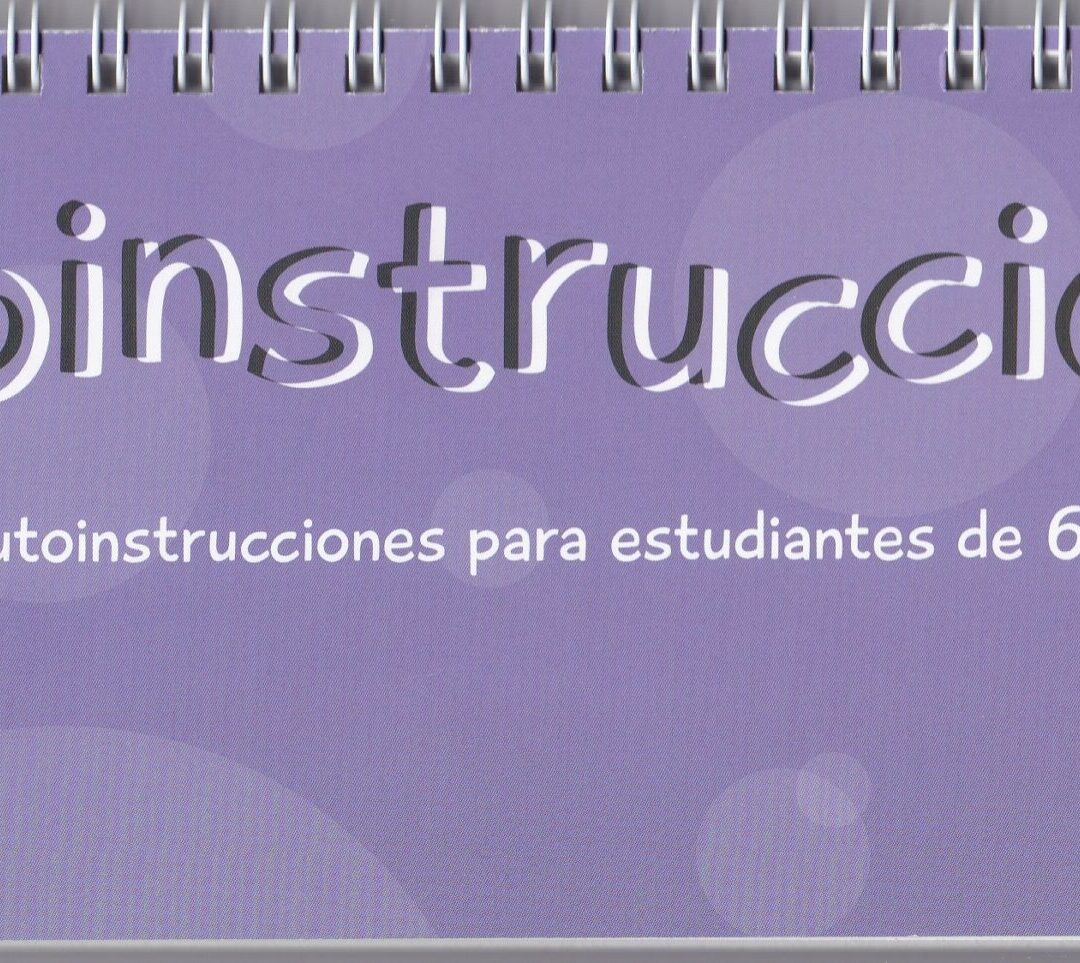 Autoinstrucciones para estudiantes de 6 a 10 años