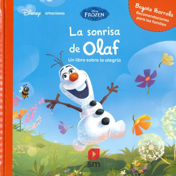 La sonrisas de Olaf un libro sobre la alegría