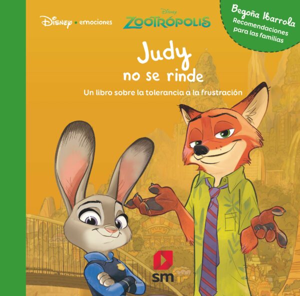 Judy no se rinde un libro sobre la tolerancia a la frustación
