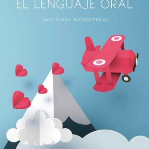 Cuentos y actividades para estimular el lenguaje oral