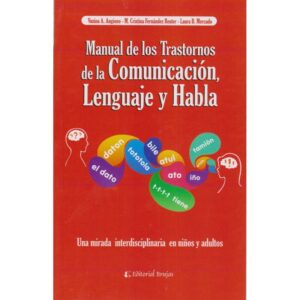 Manual de los trastornos de la comunicación lenguaje y habla