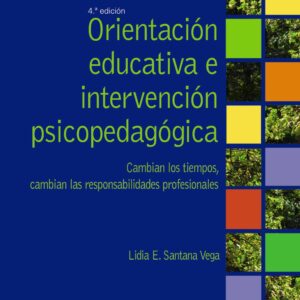 Orientación educativa e intervención psicopedagógica