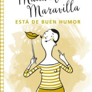 Madame maravilla está de buen humor