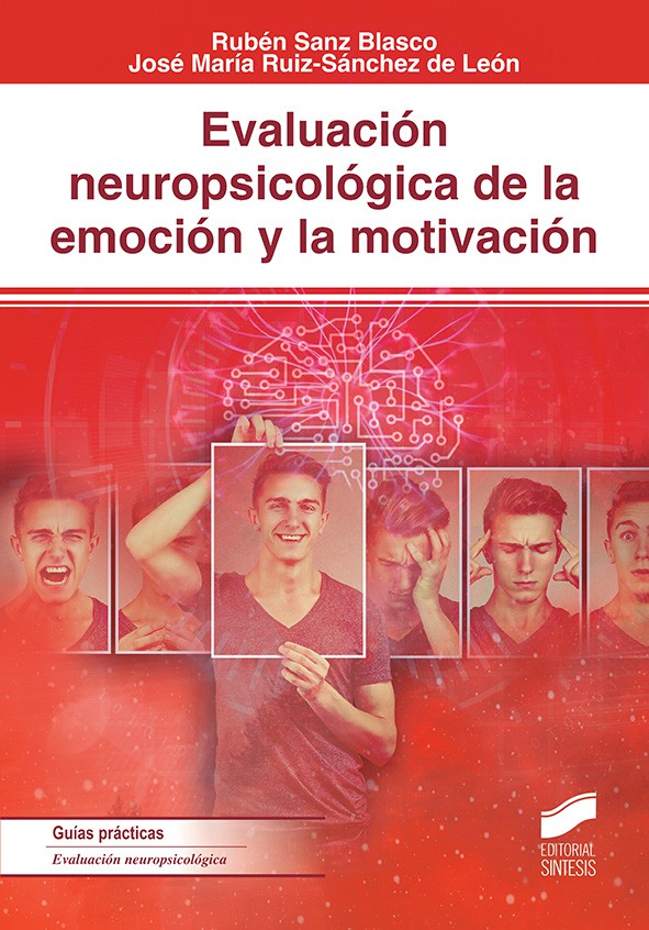 Evaluación neuropsicológica de la emoción y motivación