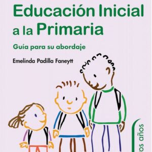 Transicion de la educacion inicial a la primaria