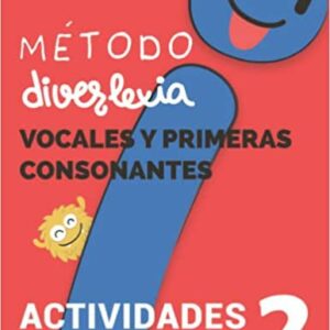 Metodo diverlexia 2 vocales y primeras consonantes