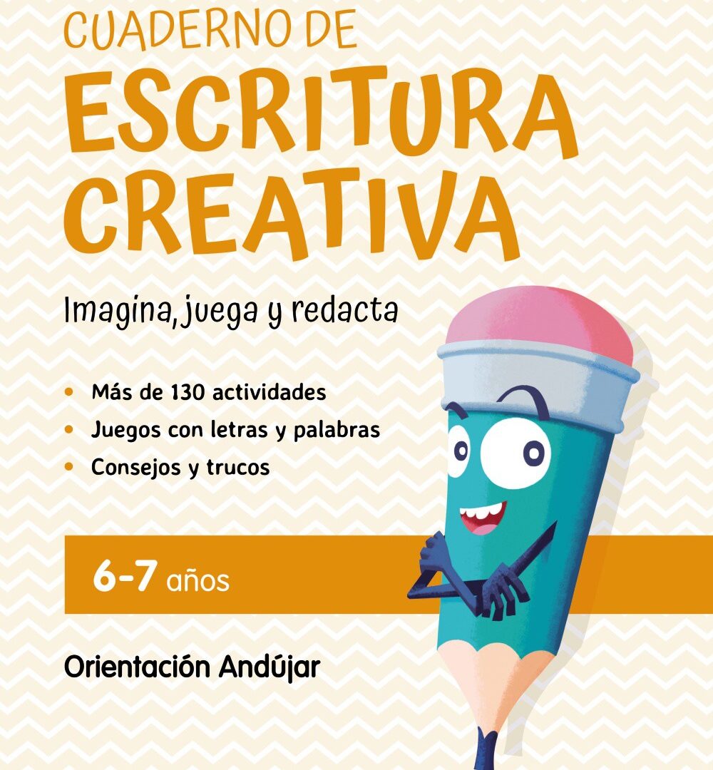 Cuaderno de escritura creativa 6 a 7 años